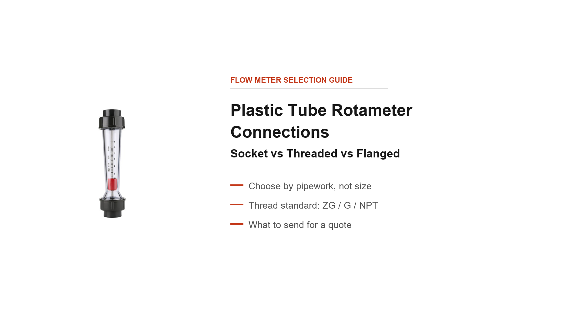 Plastic tube rotameter connections: socket vs threaded vs flanged (LZS)