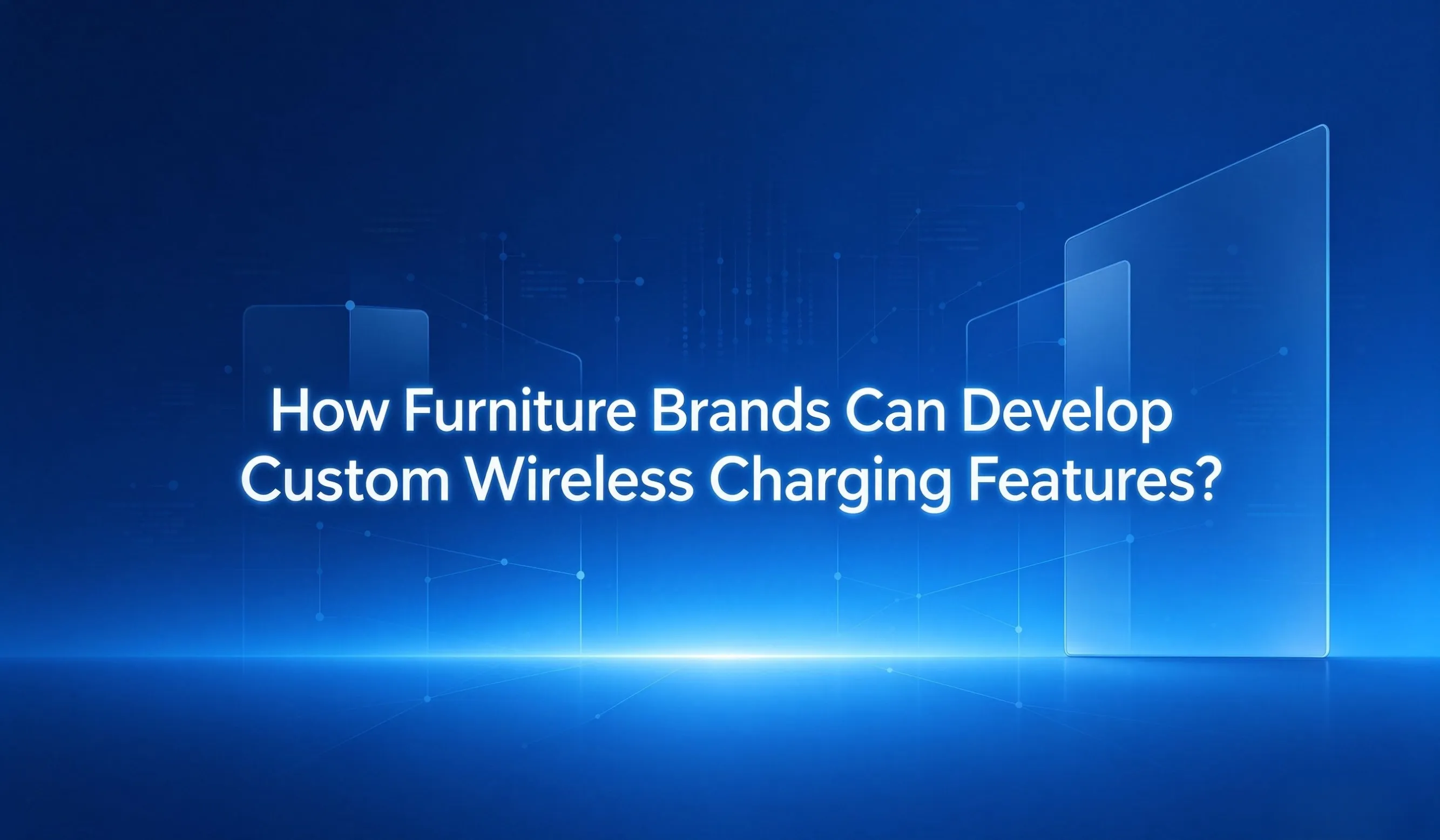 custom wireless charging for furniture