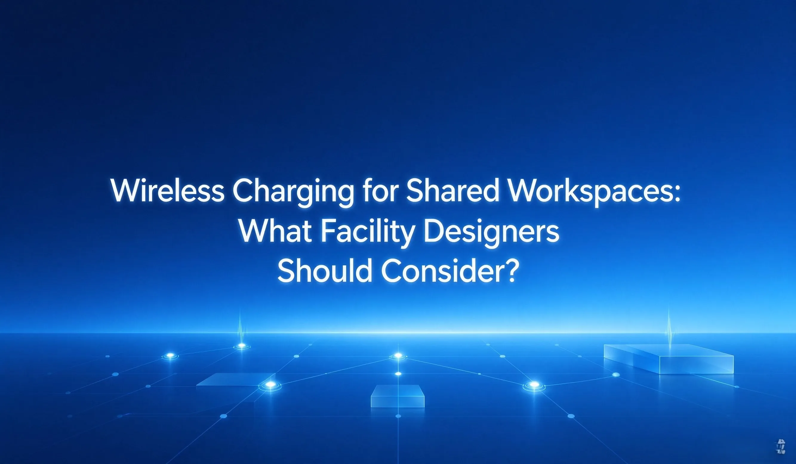 wireless charging for coworking spaces