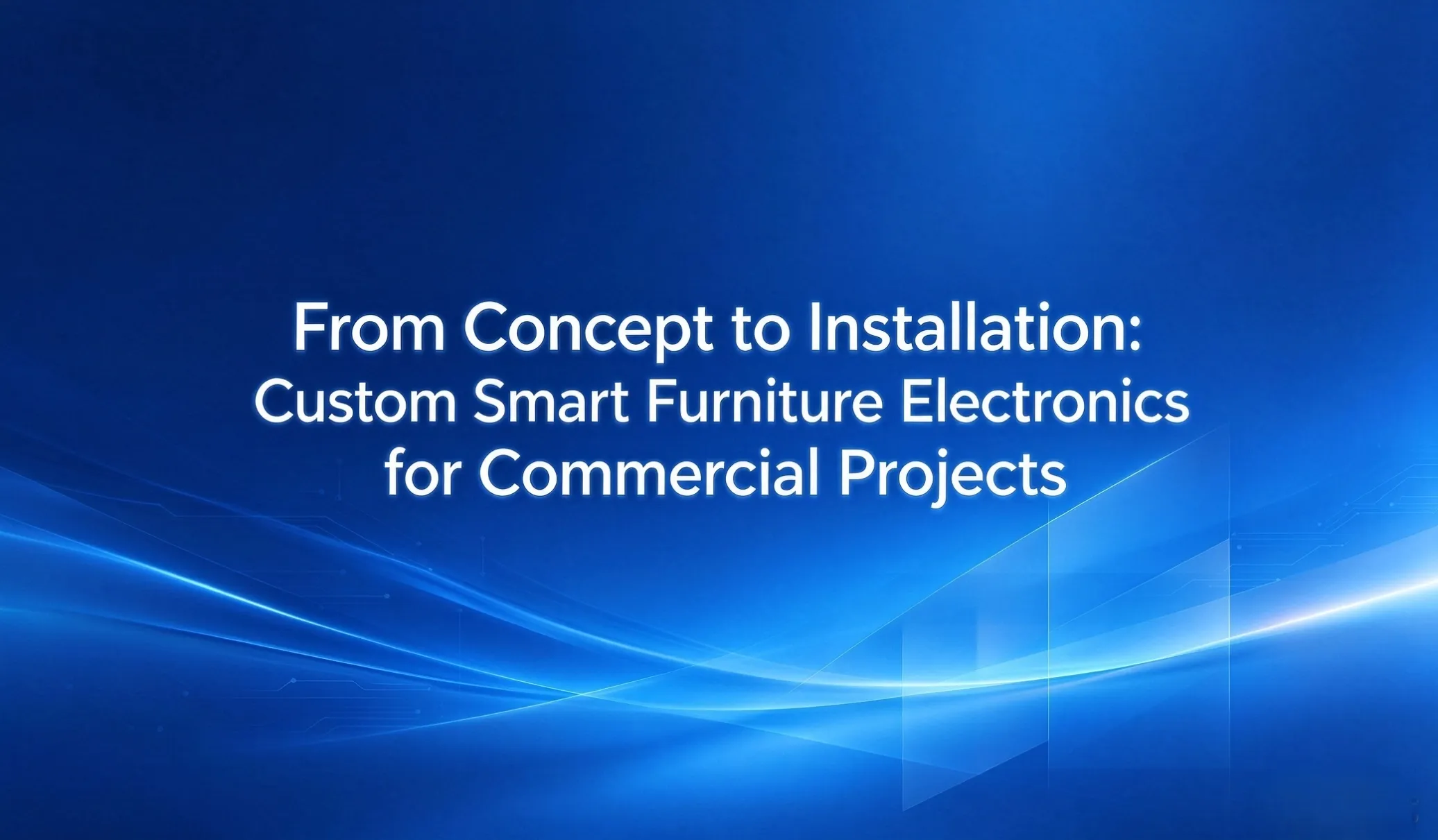 custom smart furniture electronics
