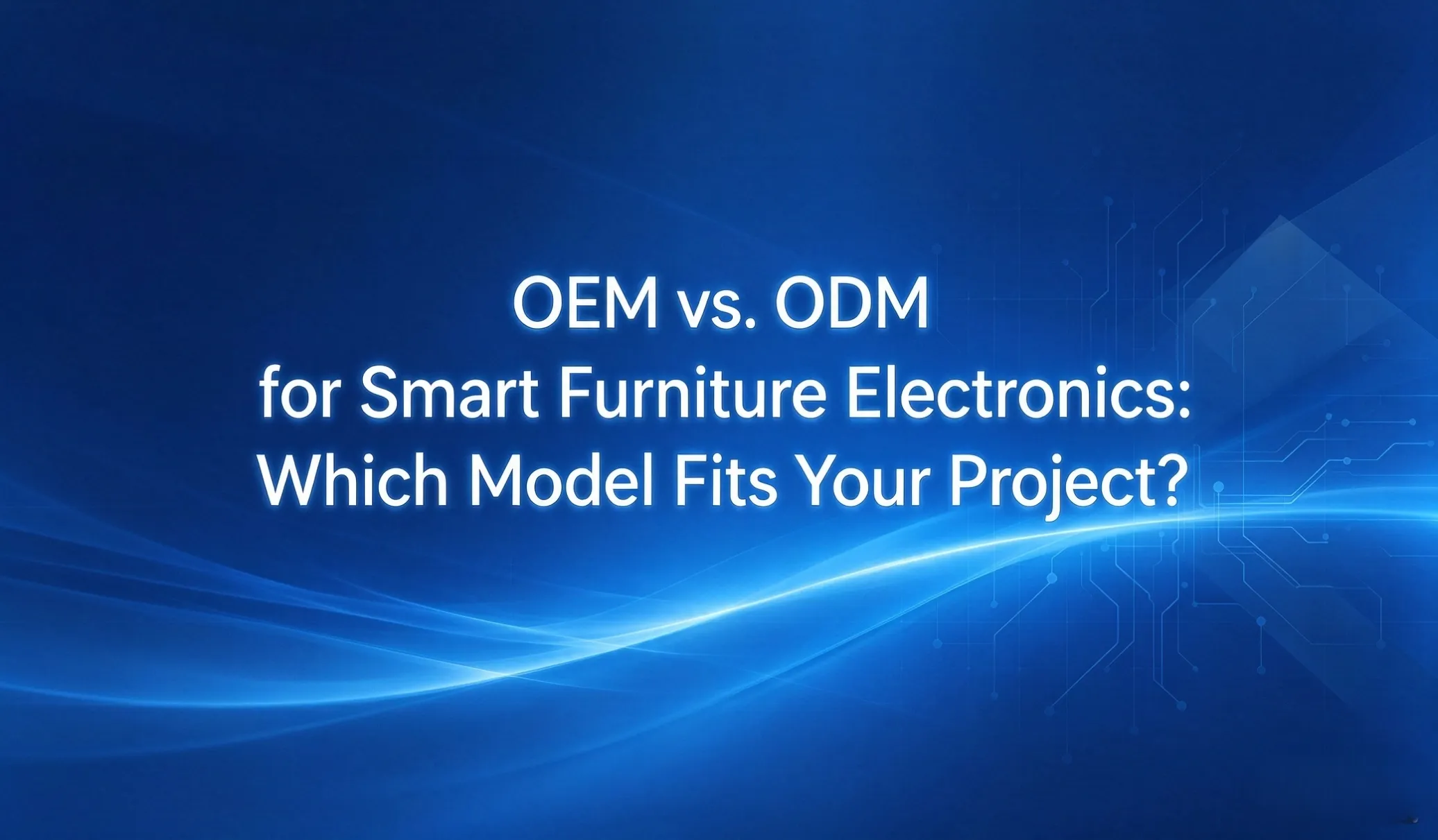 smart furniture OEM ODM