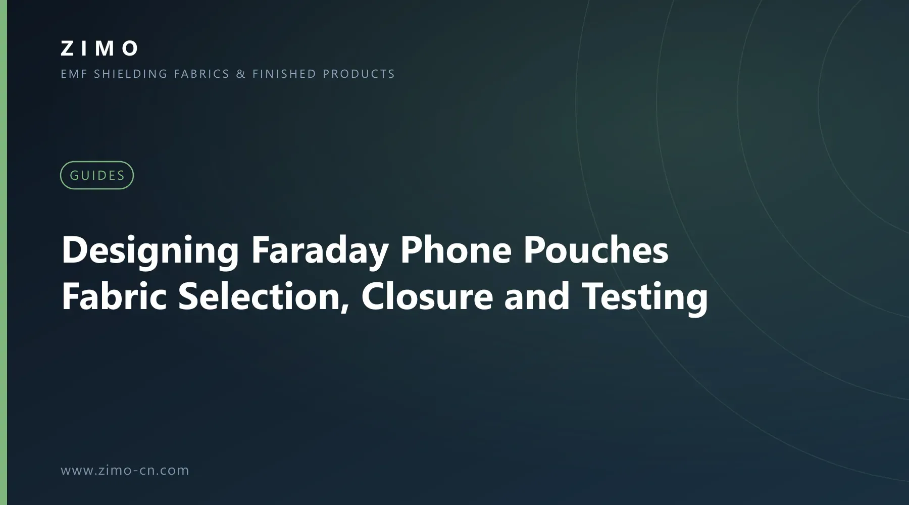 Cover illustration for the article Designing Faraday Phone Pouches: Fabric Selection, Closure and Testing - Zimo EMF shielding fabrics and finished products