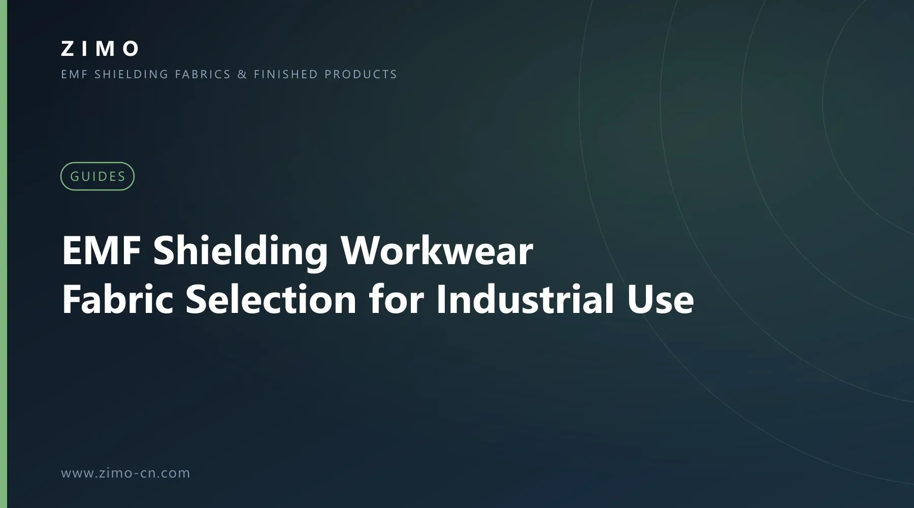 Cover illustration for the article EMF Shielding Workwear: Fabric Selection for Industrial Use - Zimo EMF shielding fabrics and finished products